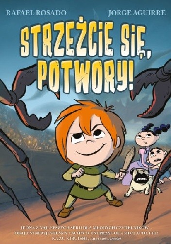 Strzeżcie się, potwory! - Jorge Aguirre