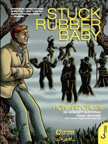 Stuck Rubber Baby - Howard Cruse