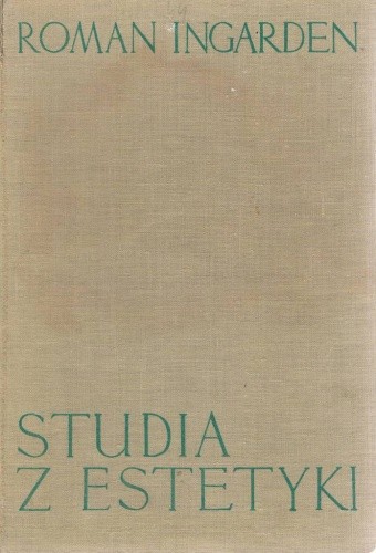 Studia z estetyki. Tom 2 - Roman W. Ingarden
