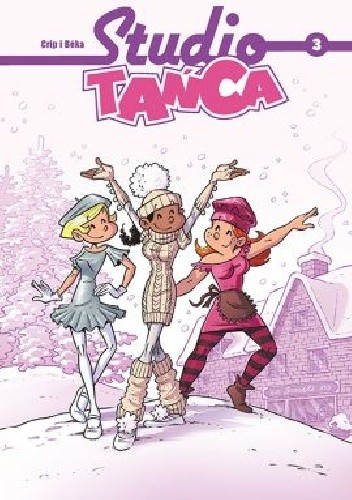 Studio Tańca. Tom 3 - Beka