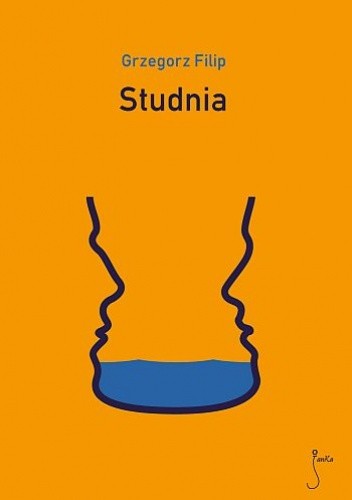 Studnia - Grzegorz Filip