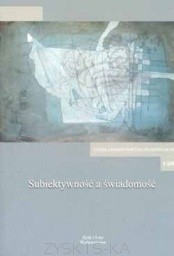 Subiektywność a świadomość - praca zbiorowa