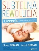Subtelna rewolucja. Liczenie od pierwszego roku życia - Glenn Doman