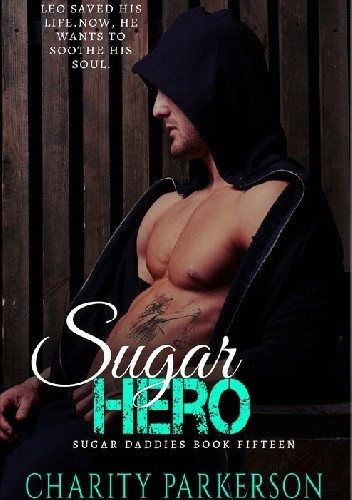 Sugar Hero - Charity Parkerson