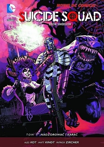 Suicide Squad (Oddział Samobójców): Nadzorować i karać - Rick Leonardi