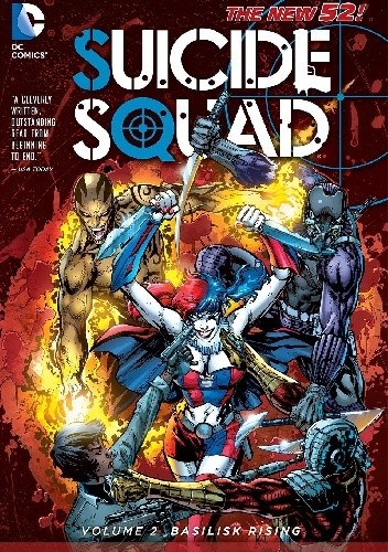 Suicide Squad Vol. 2: Basilisk Rising (The New 52) - Adam Glass