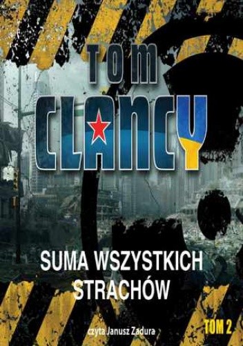 Suma wszystkich strachów, tom II - Tom Clancy
