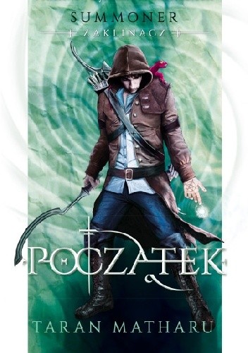 Summoner: Początek - Taran Matharu