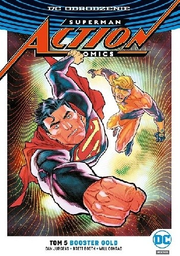 Superman – Action Comics: Booster Gold - Dan Jurgens
