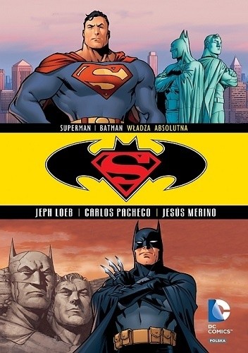 Superman / Batman: Władza absolutna - Jeph Loeb