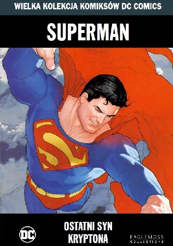 Superman: Ostatni Syn Kryptona - Adam Kubert