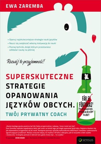 Superskuteczne strategie opanowania języków obcych. Twój prywatny coach - Ewa Zaremba