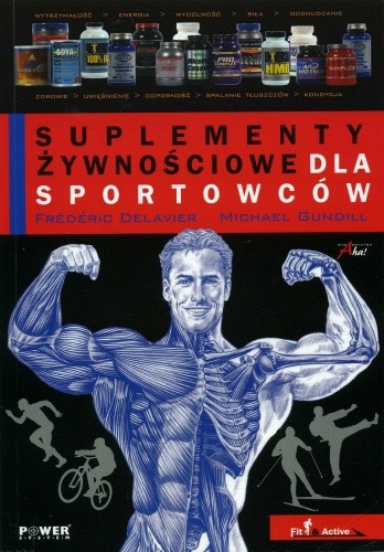 Suplementy żywnościowe dla sportowców - Frédéric Delavier