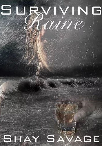 Surviving Raine - Shay Savage