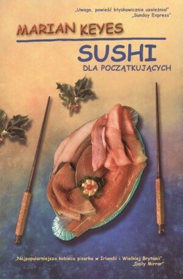 Sushi dla początkujących - Marian Keyes