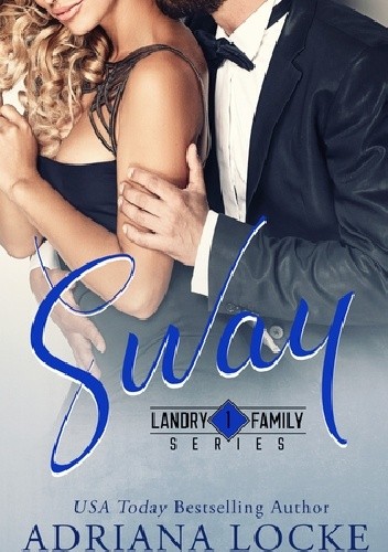 Sway - Adriana Locke