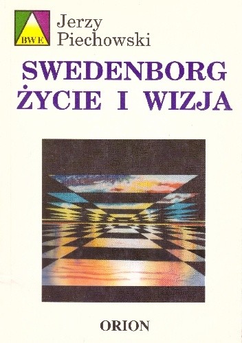 Swedenborg. Życie i wizja - Jerzy Jan Piechowski