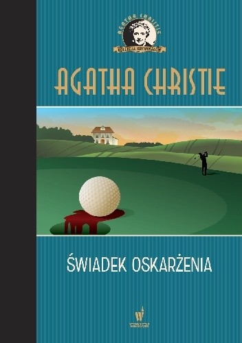 Świadek oskarżenia - Agatha Christie
