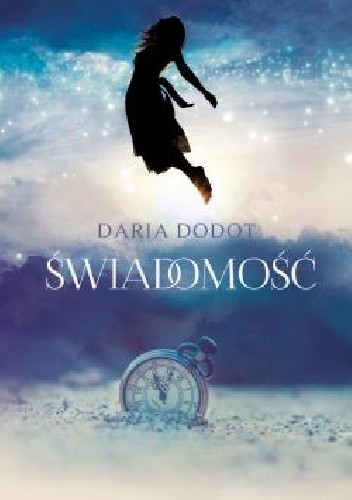 Świadomość - Daria Dodot