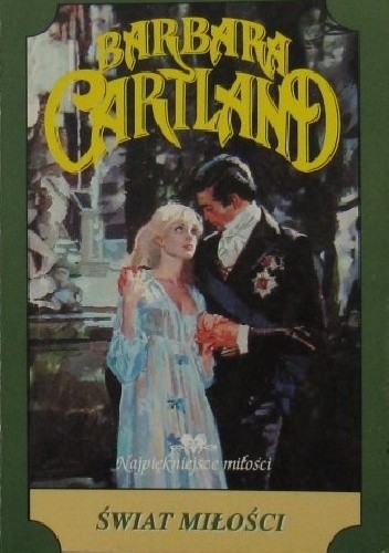 Świat miłości - Barbara Cartland
