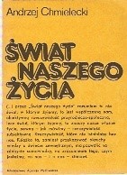 Świat naszego życia - Andrzej Chmielecki