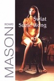 Świat Suzie Wong - Richard Mason