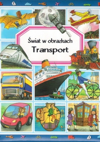 Świat w obrazkach. Transport - Émilie Beaumont