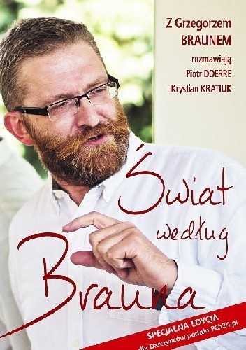 Świat według Brauna - Grzegorz Braun