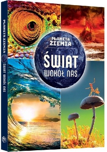 Świat wokół nas - Małgorzata Frydrych