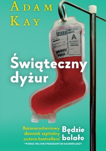 Świąteczny dyżur - Adam Kay