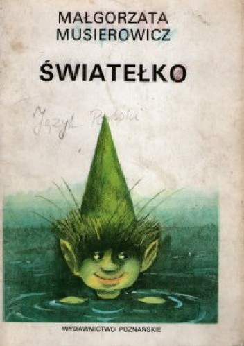 Światełko - Małgorzata Musierowicz
