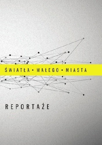 Światła małego miasta - Magdalena Kicińska