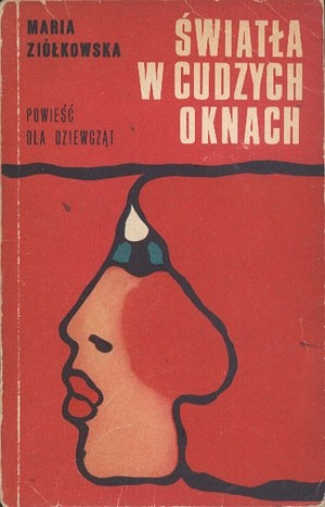Światła w cudzych oknach - Maria Ziółkowska