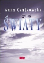 Światy - Anna Czajkowska