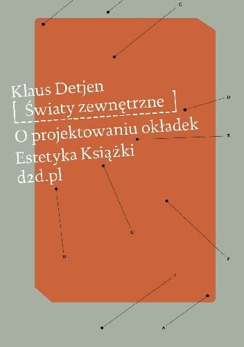 Światy zewnętrzne. O projektowaniu okładek - Klaus Detjen