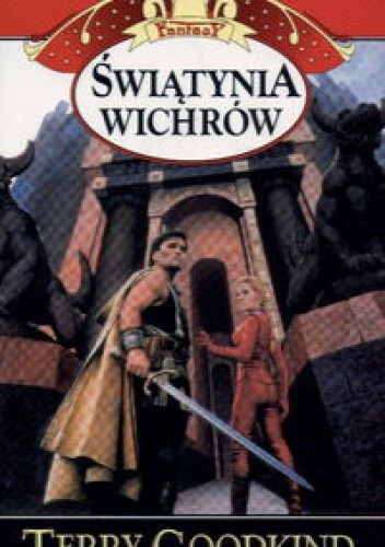 Świątynia Wichrów - Terry Goodkind