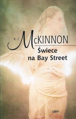 Świece na Bay Street - K.C. McKinnon