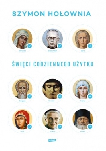 Święci codziennego użytku - Szymon Hołownia