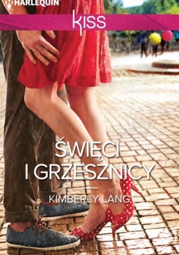 Święci i grzesznicy - Kimberly Lang