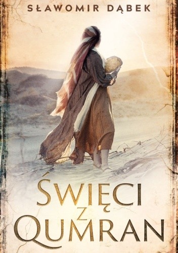 Święci z Qumran - Sławomir Dąbek