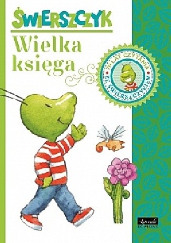 Świerszczyk. Wielka księga - Dorota Gellner