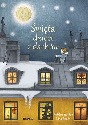 Święta dzieci z dachów - Mårten Sandén