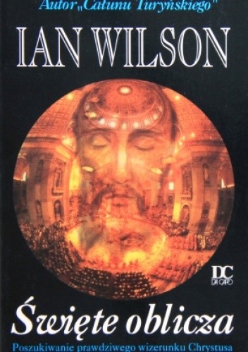 Święte oblicza - Ian Wilson