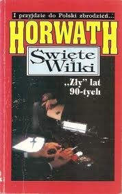 Święte wilki - Witold Horwath