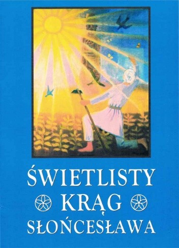 Świetlisty krąg Słońcesława - Ryszard Dzieszyński