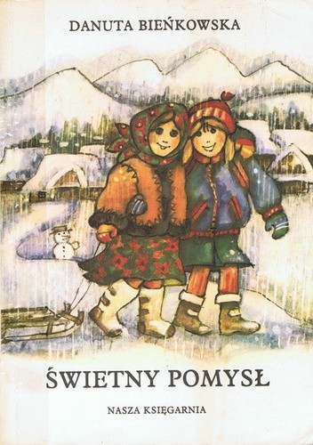 Świetny pomysł - Danuta Bieńkowska