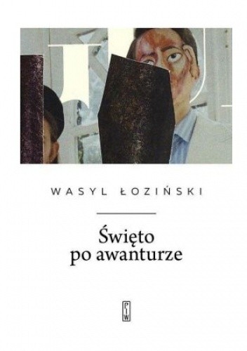 Święto po awanturze - Wasyl Łoziński