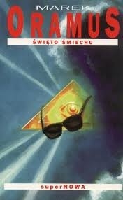 Święto śmiechu - Marek Oramus