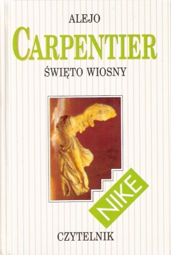 Święto wiosny - Alejo Carpentier