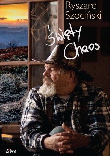 Święty Chaos - Ryszard Szociński